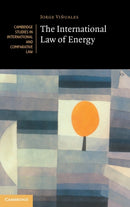 The International Law of Energy-9781108415835