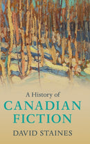 A History of Canadian Fiction-9781108418089