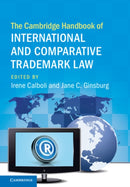 The Cambridge Handbook of International and Comparative Trademark Law-9781108423090