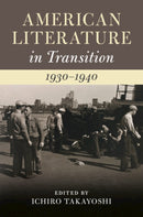 American Literature in Transition, 1930-1940-9781108429382
