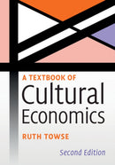 A Textbook of Cultural Economics-9781108432009