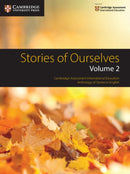 Stories of Ourselves: Volume 2 : Cambridge Assessment International Education Anthology of Stories in English-9781108436199
