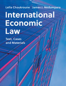 International Economic Law : Text, Cases and Materials-9781108436649
