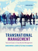 Transnational Management : Text and Cases in Cross-Border Management-9781108436694