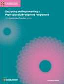 Designing and Implementing a Professional Development Programme-9781108440820
