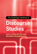 The Cambridge Handbook of Discourse Studies-9781108441223