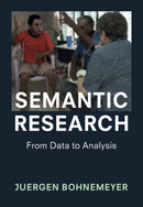 Semantic Research : From Data to Analysis-9781108441926