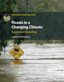 Floods in a Changing Climate : Inundation Modelling-9781108446754