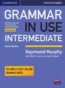 Grammar in Use Intermediate Student's Book with Answers : Self-study Reference and Practice for Students of American English-9781108449458