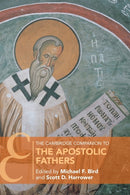 The Cambridge Companion to the Apostolic Fathers-9781108454452