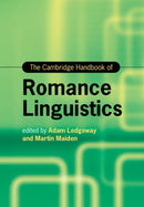 The Cambridge Handbook of Romance Linguistics-9781108454506