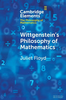 Wittgenstein''s Philosophy of Mathematics