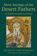 More Sayings of the Desert Fathers : An English Translation and Notes-9781108457071