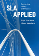 SLA Applied : Connecting Theory and Practice-9781108458535