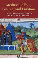 Medieval Affect, Feeling, and Emotion-9781108458887