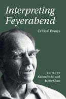 Interpreting Feyerabend : Critical Essays-9781108458917
