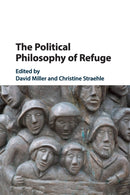The Political Philosophy of Refuge-9781108459051