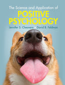 The Science and Application of Positive Psychology-9781108460835