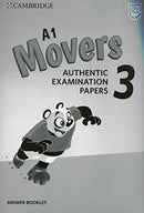 A1 Movers 3 Answer Booklet : Authentic Examination Papers-9781108465182