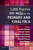 1,000 Practice MTF MCQs for the Primary and Final FRCA-9781108465830