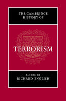The Cambridge History of Terrorism-9781108470162