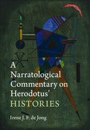 A Narratological Commentary on Herodotus' Histories-9781108470988