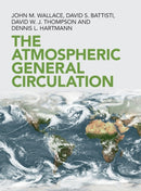 The Atmospheric General Circulation-9781108474245
