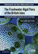 The Freshwater Algal Flora of the British Isles : An Identification Guide to Freshwater and Terrestrial Algae-9781108478007