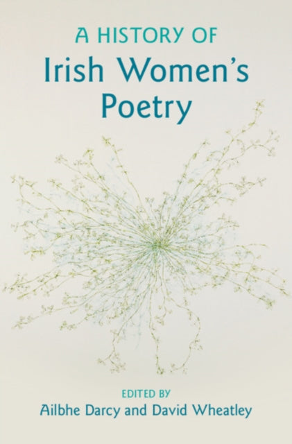 A History of Irish Women's Poetry-9781108478700