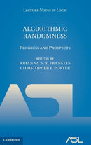 Algorithmic Randomness : Progress and Prospects-9781108478984