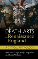 The Death Arts in Renaissance England : A Critical Anthology-9781108479271