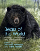 Bears of the World : Ecology, Conservation and Management-9781108483520