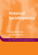 Historical Sociolinguistics-9781108486309