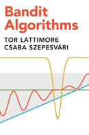 Bandit Algorithms-9781108486828