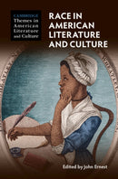 Race in American Literature and Culture-9781108487399