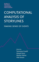 Computational Analysis of Storylines : Making Sense of Events-9781108490573