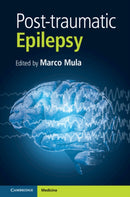 Post-traumatic Epilepsy, Part 1-9781108494229