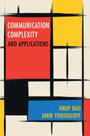 Communication Complexity : and Applications-9781108497985