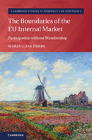The Boundaries of the EU Internal Market : Participation without Membership-9781108499729