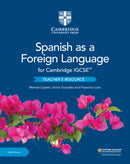 Cambridge Igcse Spanish As a Foreign Language Teacher''s Resource With Cambridge Elevate