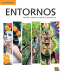 Entornos Beginning Student's Book plus ELEteca Access, Online Workbook, and eBook : Primer Curso De Lengua Espanola-9781108612944