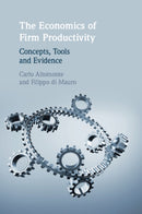 The Economics of Firm Productivity