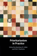 Prioritarianism in Practice-9781108703604