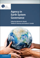Agency in Earth System Governance-9781108705875