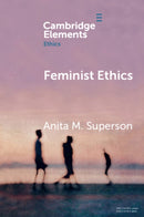 Feminist Ethics-9781108706322