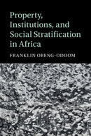 Property, Institutions, and Social Stratification in Africa-9781108709996