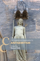 The Cambridge Companion to Antisemitism-9781108714525