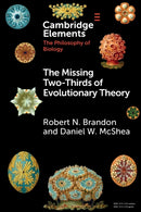 The Missing Two-Thirds of Evolutionary Theory-9781108716680