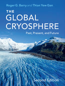 The Global Cryosphere : Past, Present, and Future-9781108720588