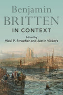 Benjamin Britten in Context-9781108721844